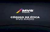 mvswp.blob.core. · PDF fileMVS MR Radio I. INTORDUCCIÓN El prestigio y calidad que MVS Radio ha construido desde sus inicios es consecuencia de una labor diaria y de la cual las