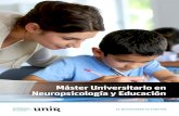 Máster Universitario en Neuropsicología y Educaciónstatic.unir.net/educacion/master-neuropsicologia/M-O_Neuropsico...para la Lectura, el Lenguaje, los Idiomas y el Aprendizaje (6