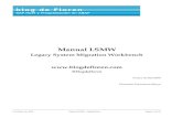 Manual LSMW · PDF file · 2012-11-15Manual LSMW Manuales y Tutoriales 8/03/2009 8 de Marzo de 2009 Manual LSMW - blogdefloren Pagina 3 de 34 A. Legacy System Migration Workbench