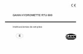 RTU 600 S Deck - gann.de · PDF fileB 50 y tabla de conversión Humedad ... Si el valor de temperatura medido supera la capacidad o margen de medidas, aparece ... antes de taladrar