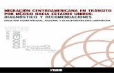 Migración centroamericana en tránsito por - El Colegio de la Frontera Norte CONAMIGUA - Consejo Nacional de Atención al Migrante de Guatemala CONAPO - Consejo Nacional de Población