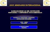 DESARROLLO PROFESIONAL CONTINUADO, … Seminario Sucre/5 - ARGENTINA... · Incorporar los elementos esenciales de los estándares internacio- ... REGULADORES EN ALGUNOS PAÍSES, ...