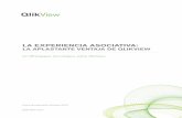 Un Whitepaper tecnológico sobre QlikView - SKI Tecnologíaskitecnologia.com/pdf/WP-QlikView-The-Associative-Experience.pdf · La experiencia asociativa | Page 3 Introducción a la
