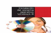 capítulo 02 - · PDF filecapítulo 02 Instalación del sistema operativo Windows 8. Windows 8 instalación En esta unidad verá como realizar la instalación de un sistema Windows