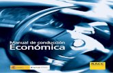 Manual de conducción Económica - Inicio | IDAE IDAE como propietario intelectual de la publi-cación, con el objeto de promover y difundir las técnicas de la conducción económica