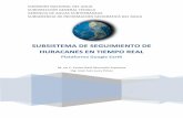 SUBSISTEMA DE SEGUIMIENTO DE HURACANES EN …siga.cna.gob.mx/Proteccion/Huracanes/Manual de operación del... · 2 comision nacional del agua subgerencia de informaciÓn geogrÁfica