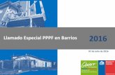 Llamado Especial PPPF en Barrios 2016 - quieromibarrio.clquieromibarrio.cl/.../07/...mejoramiento-habitacional-en-barrios.pdf · beneficiaria del Programa de Mejoramiento de CCSS