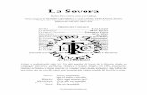 La Severa - zarzuelalazarzuela.webcindario.com/ARGUM_PDF/LASEVERA.pdf · La Severa. Drama lírico en tres actos y un epílogo . ... canta un fado expresando toda la admiración que
