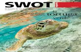 El Estado de las Tortugas Marinas del Mundo tortugalaseaturtlestatus.org/sites/swot/files/report/Reporte-SWOT-6-Espanol.pdf · Ya sea que usted sea un contribuidor de datos, un fotógrafo,