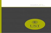 anuario 2015 - ust.cl · 2015 7 328558 6 2015 328558 perfil institucional T ras 27 años de actividad académica, la UST cuenta con ocho facultades, una Escuela de Comunicaciones