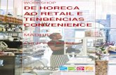WORKSHOP DE HORECA AO RETAIL E TENDENCIAS … MI... · Workshop de horeca ao retail e tendencias convenience Clúster Alimentario de Galicia | 2 AXENDA Día 1. 9 de maio de 2016 16:00h
