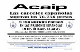 Las cárceles españolas - acaip.info · Acaip ACAIP. APARTADO DE CORREOS 7227, 28080 MADRID. Tlf.: 915175152.Fax: 915178392. E-mail: acaip-madrid@wanadoo.es; oficinamadrid@acaip.info