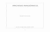 ARCHIVO MASÓNICO Maestro del Taller en 1902.4 En su calidad de Venerable Maestro concurrió a la Asamblea de la Gran Logia de Chile, en Valparaíso, el 23 de mayo de 1902.5 En su