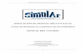 Manual del Usuario de SimulArmontecarlo56.tripod.com/.../simularmanual.pdfSimulAr: Simulación de Montecarlo en Excel SIMULACIÓN DE MONTECARLO EN EXCEL (Toma de decisiones en condiciones