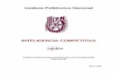 Inteligencia competitiva - escuelasuperior.com.arescuelasuperior.com.ar/.../2017/06/InteligenciaCompetitiva-1.pdf · Inteligencia Competitiva 1 El Instituto Politécnico Nacional