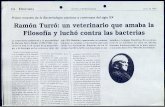 14 HISTORIA NUEVA VETERINARIA Ramón Turró: un … · 14 HISTORIA NUEVA VETERINARIA Junio de 1999 ... caron un hito en el campo de la bacteriolo ... bacteriologia de Pasteur.