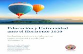 Educación y Universidad ante el Horizonte 2020 - … y actitudes de los estudiantes mexicanos, eficiencia de la educación, evaluación de ... Unilasalle/Canoas, Brasil, Blanca Aurelia