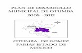 PLAN DE DESARROLLO MUNICIPAL de Otumba 2009 -2012otumba.gob.mx/work/models/15065_otumba_mex/Resource/126/1/ima… · México, El Rosario, La Estación, El Ranchito, Coamilpa I, Coamilpa