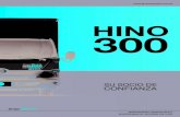 HINO 300 - grupomavesa.com.ec · dimensiones modelos serie 300 dutro city 512 dutro 616 dutro 616 doble cabina dutro 716 corto dutro 716 largo dutro 816 corto dutro 816 largo 4.970
