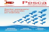 Sector pesquero: Recuperación en marcha · Pesquera Diamante S.A. Luis Felipe Héctor José Falcone Ríos, representante de Pesquera Centinela S.A. Manuel Carlos Salazar Maurer,