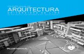 ARQUITECTURA - ulima.edu.pe · taller vertical 5ta expo anual de universidad de lima arquitectura del 28 de agosto al 25 de septiembre de 2015 / hall del edificio v