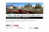 EXPOSICIÓN EN EL CCCB HASTA EL 28.5 · 4 1.- FICHA TÉCNICA La exposición «Más fotoperiodismo. Visa pour l'Image-Perpignan en Barcelona 2012», producida por Visa Pour l’image