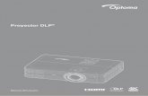 Proyector DLP - optoma.es±ol 5 No bloquee la luz que sale de la lente del proyector cuando se encuentra en funcionamiento. La luz calienta el objeto y puede fundirse, lo que puede