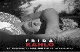 FRIDA KAHLO - Home - Freijo Gallerygaleriafreijo.com/wp-content/uploads/catFridaKahlo_int-br.pdf · TOTALMENTE FRIDA Angustias Freijo Mouliaa Frida Kahlo Calderón nació en el barrio