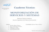 Cuaderno Técnico: MONITORIZACIÓN DE SERVICIOS Y … · los protocolos snmp y rmon 5. instalaciÓn y configuraciÓn de una plataforma de gestiÓn de red 6. configuraciÓn 7. monitorizaciÓn