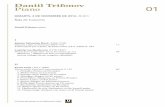Daniil Trifonov Piano - palaumusica.cat · 5. Feux follets: Allegretto, ... els Études d’exécution transcendante, S. 139 de Franz Liszt, ... Ha debutat amb recitals de piano al