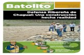 Defensa Ribereña de Chagual: Una construcción hecha …Defensa Ribereña de Chagual: Una construcción hecha realidad Boletín Comunitario de Compañía Minera Poderosa Año 4 Edición