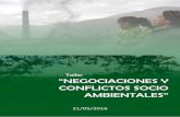 Taller “NEGOCIACIONES Y CONFLICTOS SOCIO …mjjmas.com/wp/wp-content/uploads/2016/04/Curso2Tall… ·  · 2016-04-18conflictos y plantear alternativas de solución, mediante la