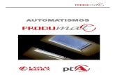 CATALOGO DE AUTOMATISMOS - Inicio | Lavaal Ibérica PRODUMAT.pdf · PRODUMAT Produmat es la marca propia de automatismos de Lavaal Ibérica, la cual engloba soluciones para la automatización