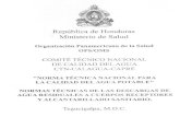 República de Honduras Ministerio de Salud - bvsde.paho.org · De las regulaciones fisico-químicas, pero no microbiológicas, de esta Norma se excluyen: 4.1 Agua mineral natural,