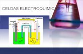 CELDAS ELECTROQUIMICAS - Facultad de Ciencias-UCV€¦ ·  · 2008-12-08permitir la reacción directa de los reactivos de la celda. Modelo de celda. Una pila voltáica. aprovecha