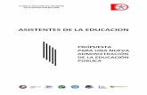 ASISTENTES DE LA EDUCACION - confemuch.clconfemuch.cl/wp-content/uploads/2015/03/PROPUESTA... · Son deberes de los Asistentes de la Educación ejercer su función en forma ... ambientes