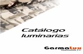 Catálogo luminarias - garmadirect.comgarmadirect.com/pdf/Garmalux_catalogo.pdf · LUMINARIA DE EMPOTRAR POLIVALENTE. ÓPTICA PARABÓLICA ALUMINIO ESPECULAR. CROQUIS LPF 2X28 T-5