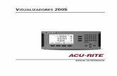 200S Spanish Manual - ACU-RITE y página 46 para torneado. Conmuta la visualización entre los modos de ... Compesación de Inclinación (sólo aplicaciones de torno) ...