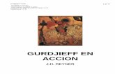 GURDJIEFF EN ACCIONdatelobueno.com/wp-content/uploads/2014/05/Gurdjieff-en-acción... · Gurdjieff en acción 3 de 76 humanidad está espiritualmente dormida -una idea expresada por