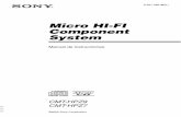 Micro HI-FI Component System - Sony eSupport · Lista de ubicaciones de los botones y ... CDs* de audio en un CD-R o CD-RW. ... Después de seleccionar sus canciones favoritas de