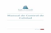 Manual Control de Calidad EyC Oficial - eycgroup.cleycgroup.cl/wp-content/uploads/2018/03/Manual_Control_de_Calidad...A continuación, se desarrolla el Manual de Control de Calidad