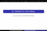 EL PRODUCTO VECTORIAL - Universidad Autónoma de … · Estudiar la Historia del producto vectorial, el inicio del an alisis vectorial y el algebra abstracta moderna.