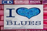 Número 57 - febrero 2016 CULTURA BLUES. LA REVISTA ... · Número 57 - febrero 2016 CULTURA BLUES. LA REVISTA ELECTRÓNICA Página | 3 Editorial Por amor al blues José Luis García