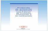 Protocolo de actuación en Pacientes con Cáncer de …aeu.es/UserFiles/files/ProtocoloCPRC.pdfEn la evaluación inicial de un paciente con CAPRC debemos contemplar dos escenarios