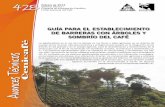 GUÍA PARA EL ESTABLECIMIENTO DE BARRERAS CON … · plantaciones de café. El cultivo ... El clinómetro manual o casero. ... que en el trazado de siembra (distancia entre árboles)