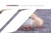 Pollos de engorde - roxell.com · ROXELL es el líder mundial en sistemas automáticos de ... ventilación y calefacción dirigidos a la industria avícola y porcina ... • Soporte