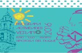 Programa de actividades verano 2016 - Hinojosa del Duque | Orfebrería de … ·  · 2016-06-08Presentación a cargo de Juan José García Tena. ... Presentación del Libro “Palabras