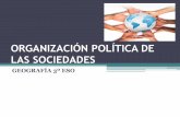 ORGANIZACIÓN POLÍTICA DE LAS SOCIEDADES · Mantener la paz y la seguridad internacionales.