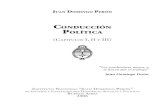 ConDuCCión PolítiCa - jdperon.gov.ar · ConDuCCIón polítICa Diseño, composición y armado: Caligrafix Servicios Gráficos Integrales S. H. Av. Pueyrredón 1440, 2° - C1118AAR