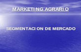 CONCEPTO DE SEGMENTACIÓN - Facultad de Agronomia · El objetivo de la segmentación de mercados no es otro que el de poder aplicar estrategias ... •Sensibilidad al precio a través